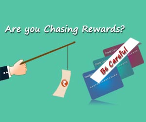Are You Chasing your Reward in Credit Card